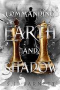 Commanding Earth And Shadow (Grayshell Rising #2) by S.J. Barnett