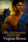 Her Highland Outlaw by Virginia Brown