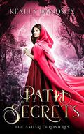 Path of Secrets by Kenley Davidson