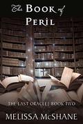The Book of Peril by Melissa McShane