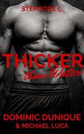 Stepisode 5: Thicker than Water (Stepisodes #5) by Michael Luca