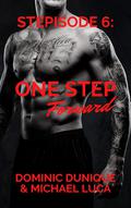Stepisode 6: One Step Forward (Stepisodes #6) by Michael Luca