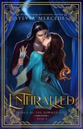 Enthralled (Prince of the Doomed City #5) by Sylvia Mercedes