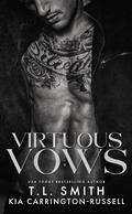 Virtuous Vows by T.L. Smith, Kia Carrington-Russell