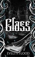 Glass by Evelyn Flood
