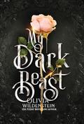 My Dark Beast (Wicked Retellings #1) by Olivia Wildenstein