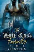 The White King's Favorite (The Dragon Empire Saga #2) by Jenny Fox