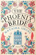 The Phoenix Bride by Natasha Siegel