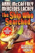 The Ship Who Searched by Anne McCaffrey, Mercedes Lackey