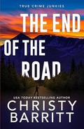 The End of the Road by Christy Barritt