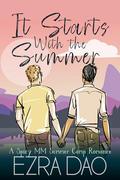 It Starts With Summer (Camp Eagle Ridge #2) by Ezra Dao