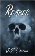 Reaper by J.S. Cannon