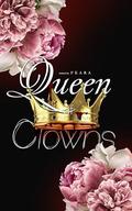Queen of Clowns by Feara W