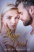 Raw Deal by Kasi Blake