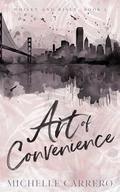 Art of Convenience by Michelle Carrero