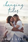 Changing Tides (Sandcastle Cove #1) by Amber Kelly