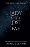 Lady of the Lost Fae DARK EDITION by Dana LeeAnn