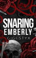 Snaring Emberly (Morally Black #2) by Gigi Styx
