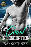 Cruel Interception by Debbie Hope