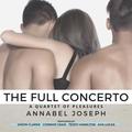 The Full Concerto: A Quartet of Pleasures (A Quartet of Pleasures #4) by Annabel Joseph