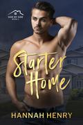 Starter Home (Side by Side #1) by Hannah Henry