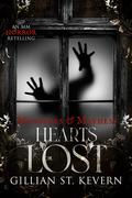 Hearts Lost by Gillian St. Kevern