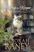 Playing for Keeps by Deborah Raney