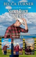 Socket Ranch Box Set: Only an Okie Will Do by Becca Turner