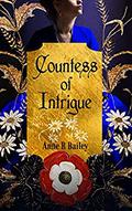 Countess of Intrigue by Anne R. Bailey