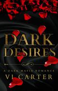 Dark Desires by Vi Carter