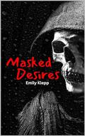 Masked Desires by Brittany Slater