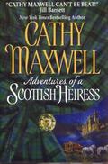 Adventures of a Scottish Heiress by Cathy Maxwell