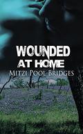 Wounded at Home (Wounded SEAL #2) by Mitzi Pool Bridges