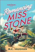 Romancing Miss Stone (Belize Dreams #1) by M.C. Vaughan
