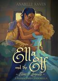 Ella and the Elf (Elves & Legends #1) by Anabelle Raven