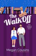 The Walk-Off (Wild Pitches #4) by Megan Cousins