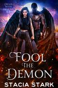 Fool the Demon by Stacia Stark
