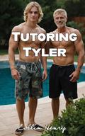 Tutoring Tyler: A Straight to Gay First Time Age Gap Short Story by Collin Henry