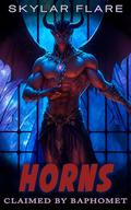 HORNS: CLAIMED BY BAPHOMET by Skylar Flare