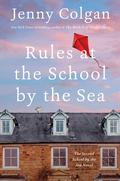 Rules at the School by the Sea (Maggie Adair #2) by Jane Beaton