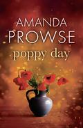 Poppy Day by Amanda Prowse