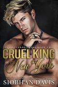 Cruel King of New York (The Accardi Twins #2) by Siobhan Davis