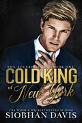 Cold King of New York (The Accardi Twins #1) by Siobhan Davis