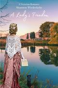 A Lady's Freedom (The Best Laid Plans #17) by Shannon Wiederkehr