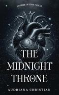 The Midnight Throne by Audriana Christian