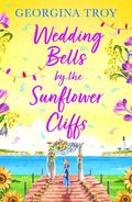 Wedding Bells by the Sunflower Cliffs by Georgina Troy