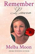 Remember Laura by Melba Moon