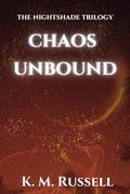 Chaos Unbound by K.M. Russell