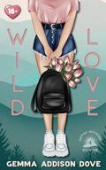 Wild Love (Sapphic Mountain #1) by Gemma Addison Dove