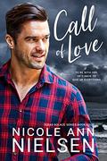 Call of Love (Texas Solace #4) by Nicole Ann Nielsen